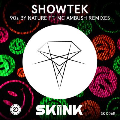 90s by Nature By TV Noise, Showtek, MC Ambush's cover