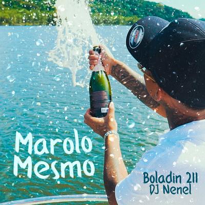 Marolo Mesmo By Boladin 211, DJ Nenel's cover