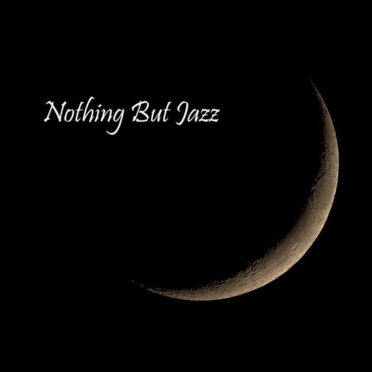 Nothing But Jazz's avatar image