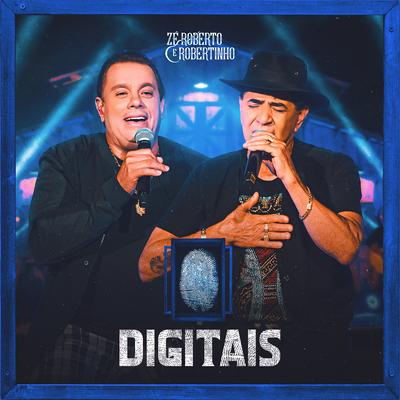 Digitais By Zé Roberto e Robertinho's cover