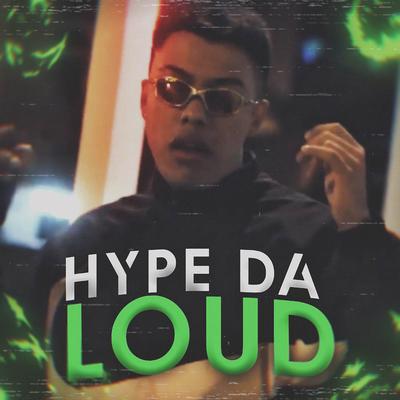 HYPE DA LOUD By Victorando's cover