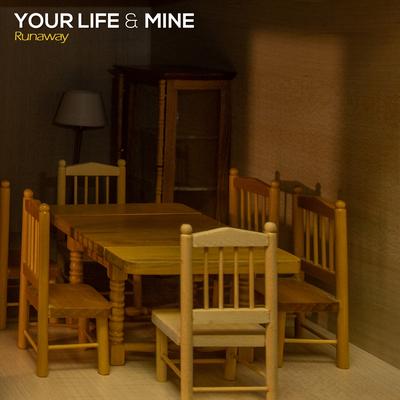 Your Life & Mine's cover