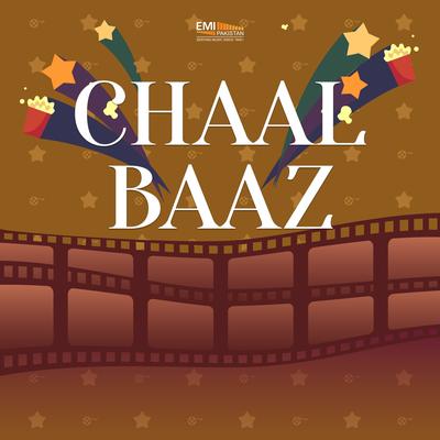 Chaal Baaz (Original Motion Picture Soundtrack)'s cover