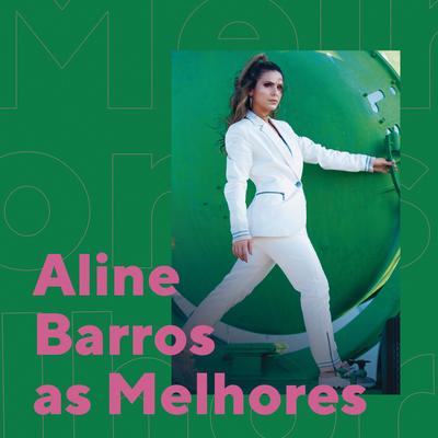 Aline Barros As Melhores's cover