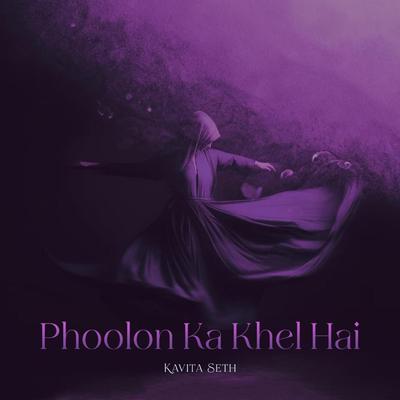 Phoolon Ka Khel Hai's cover