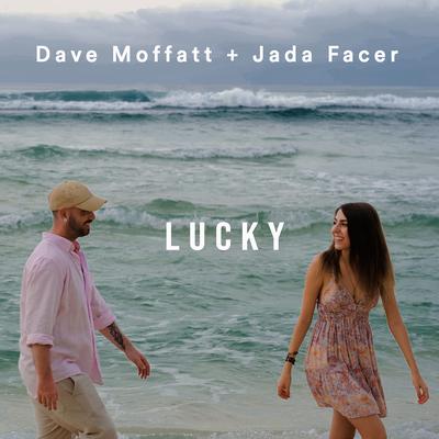 Lucky By Dave Moffatt, Jada Facer's cover
