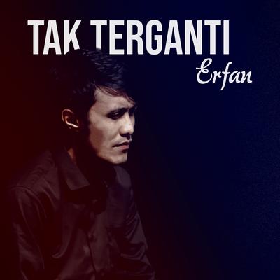 Tak Terganti's cover