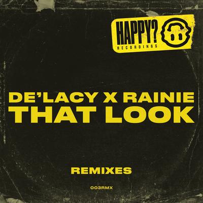 That Look (Gordon John Remix) By De’Lacy, Rainie, Gordon John's cover