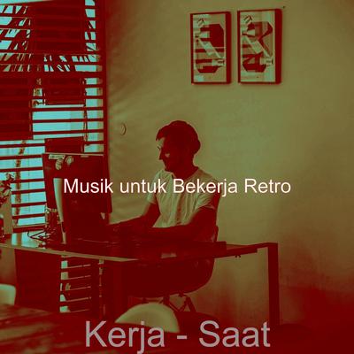 Kerja - Saat's cover