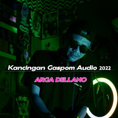 Arga Dellano - Kancingan Gaspom Audio (Remix)'s cover