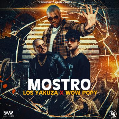 Mostro By Los Yakuza, wow popy's cover