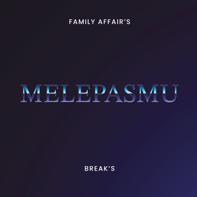 Melepasmu (Break's)'s cover