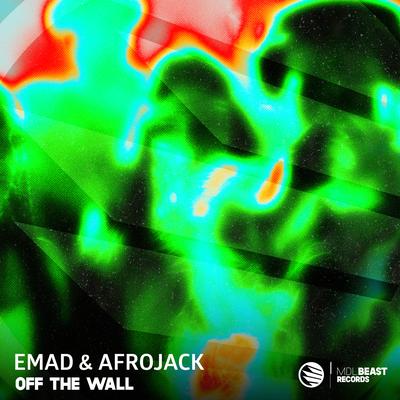 Off The Wall By AFROJACK, EMAD's cover