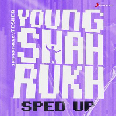 Young Shahrukh (Sped Up)'s cover