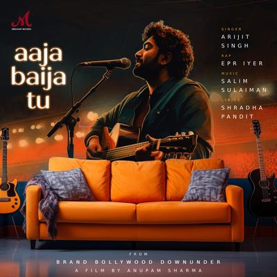 Aaja Baija Tu (from "Brand Bollywood Downunder")'s cover