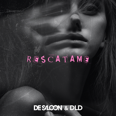 Rescatame By De Saloon, DLD's cover