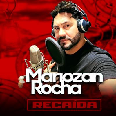 Recaída By Mariozan Rocha's cover