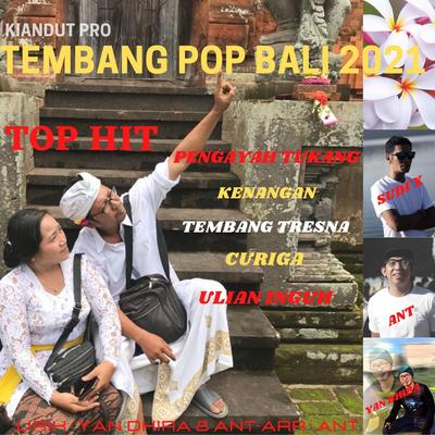 Lagu Pop Bali Kiandut's cover