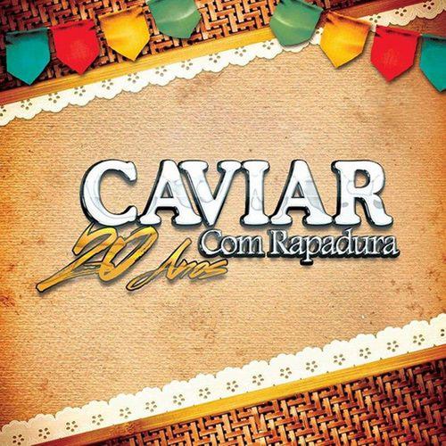 Caviar Com Rapadura's cover