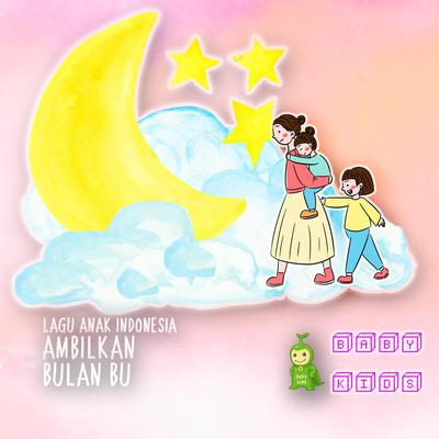 Lagu Anak Ambilkan Bulan Bu's cover