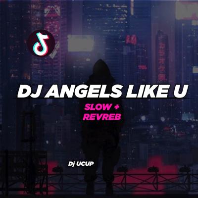 DJ ANGELS LIKE YOU's cover