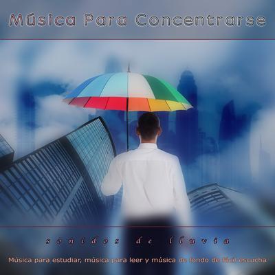 Estudiar música - Sonidos de lluvia's cover