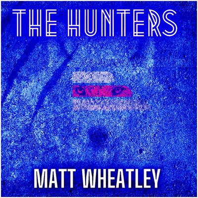 Matt Wheatley's cover