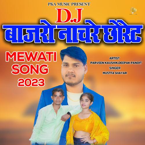 Dj Bajro Nachre Choret Official TikTok Music album by Parveen