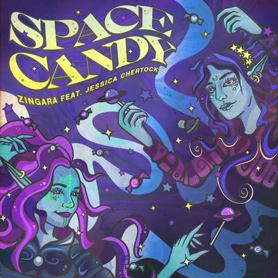 Space Candy By Zingara, Jessica Chertock's cover