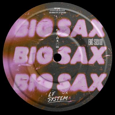 Big Sax By LF SYSTEM's cover