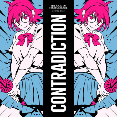 Contradiction (From "The God of High School") By Shayne Orok's cover