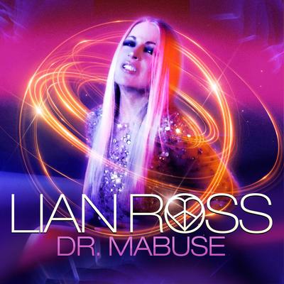 Dr. Mabuse (Maxi Version) By Lian Ross's cover