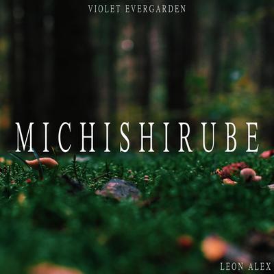 Michishirube (From "Violet Evergarden")'s cover