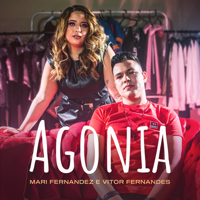 Agonia By Mari Fernandez, Vitor Fernandes's cover