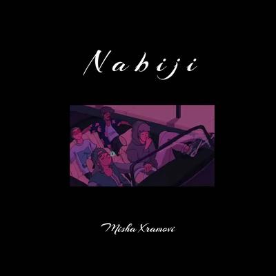 Nabiji By Misha Xramovi's cover