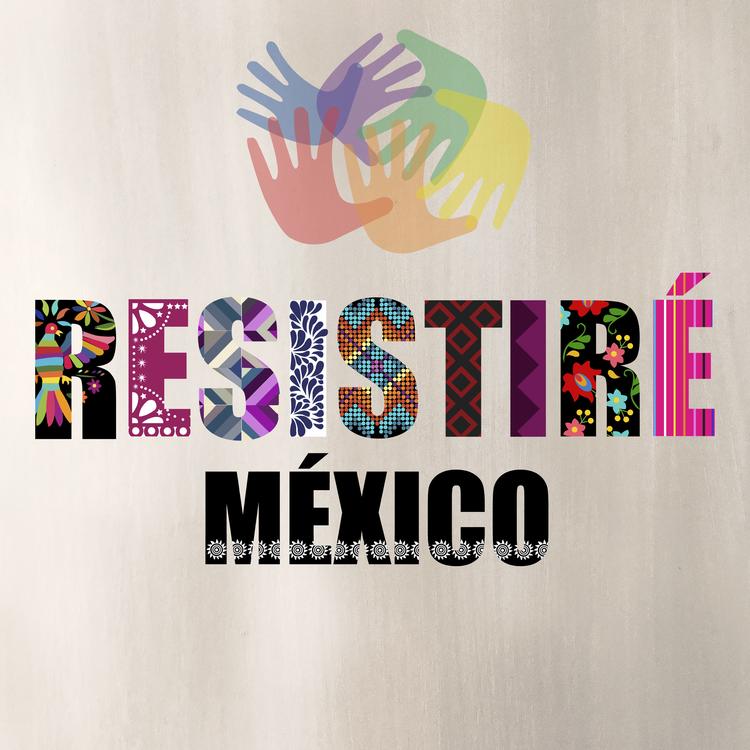 RESISTIRÉ MÉXICO's avatar image