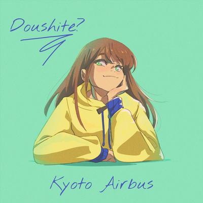 Doushite?'s cover