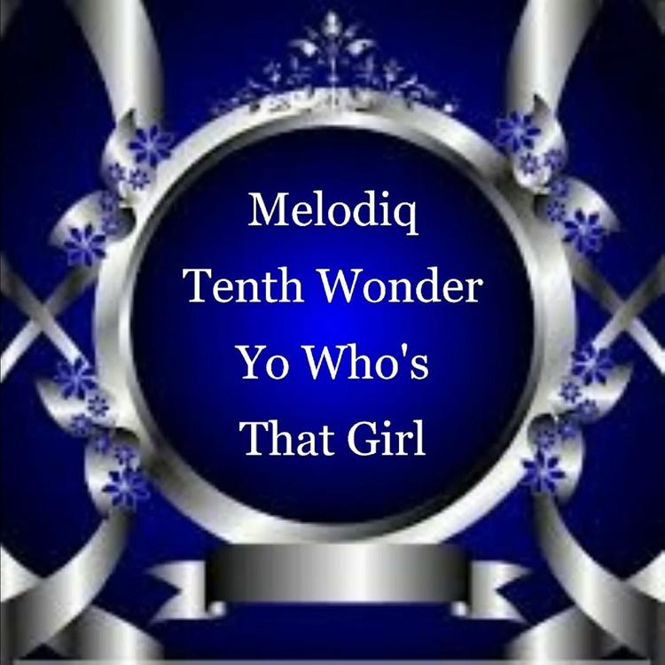 Melodiq Tenth Wonder's avatar image