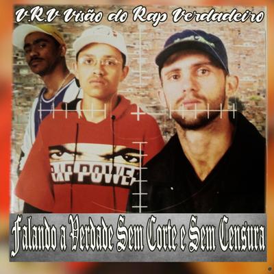Alto Ação (feat. MC Japa) (feat. MC Japa) By V.R.V Visão do Rap Verdadeiro, MC Japa's cover