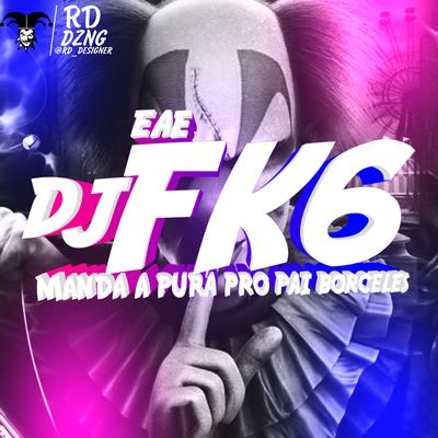 DJ FK6's cover