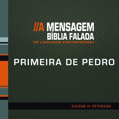 Primeira de Pedro 01 By Biblia Falada's cover