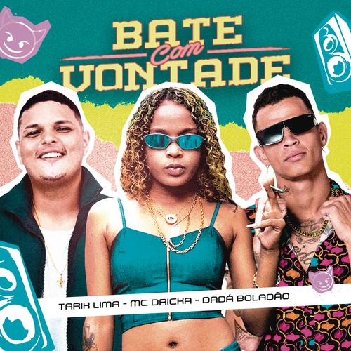 Bate Com Vontade (Remix)'s cover
