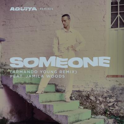 Someone (Armando Young Remix) feat. Jamila Woods's cover