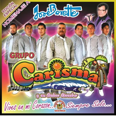 Vives En Mi Corazon By Grupo Carisma y Su Sabor Arrecho's cover