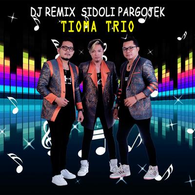 Sidoli Pargojek (Dj remix)'s cover