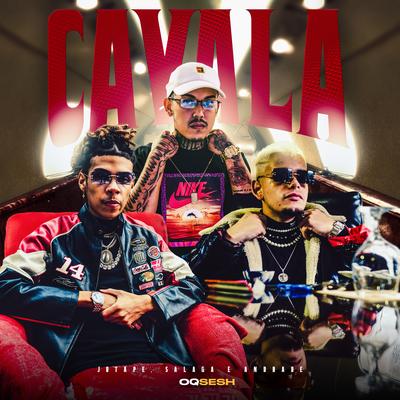 Cavala By Jotapê, Salaga, Andrade, Original Quality's cover