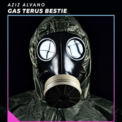 Gas Terus Bestie's cover
