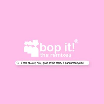 Bop It (The Remixes)'s cover