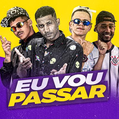 Eu Vou Passar By Barca Na Batida, MC Reino, Luanzinho do Recife, Gelado No Beat's cover
