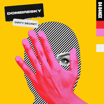 Dirty Secret By Dombresky's cover